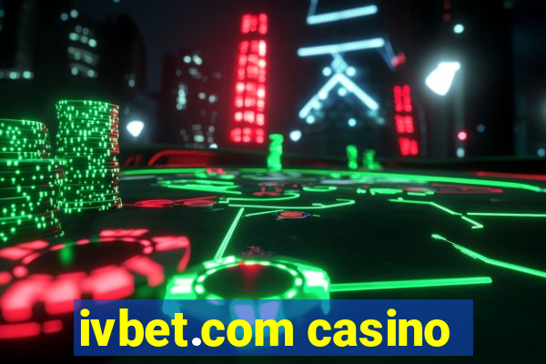 ivbet.com casino